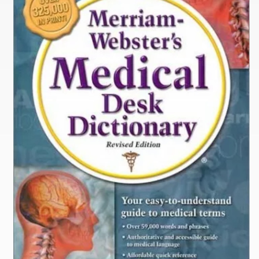 Merriam-Websters Medical Desk Dictionary, Revised
